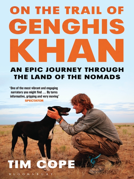 Title details for On the Trail of Genghis Khan by Tim Cope - Available